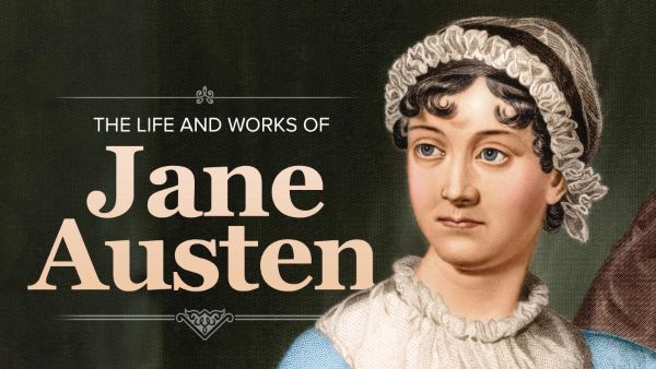 The Life and Works of Jane Austen | Wondrium