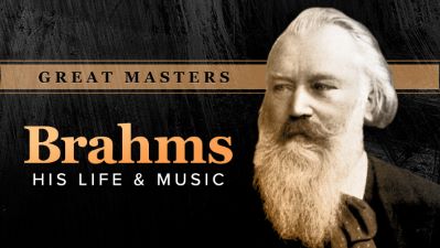 Great Masters: Brahms—His Life And Music | Wondrium